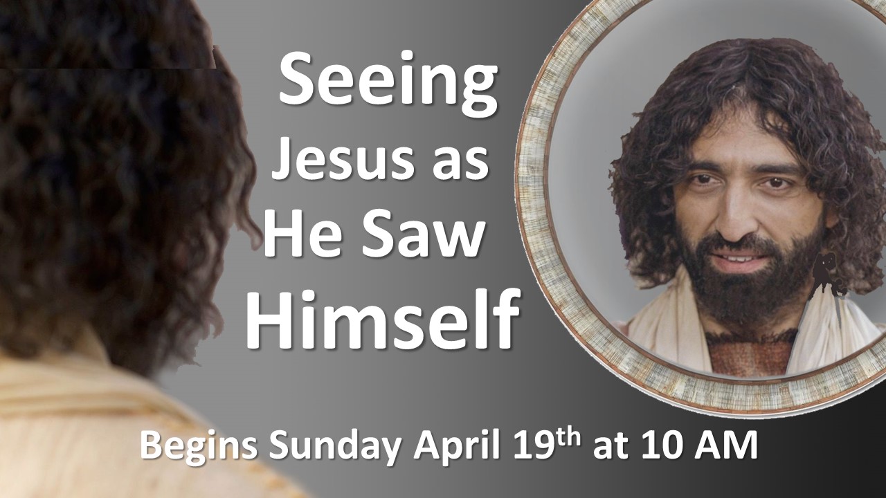 Seeing Jesus
