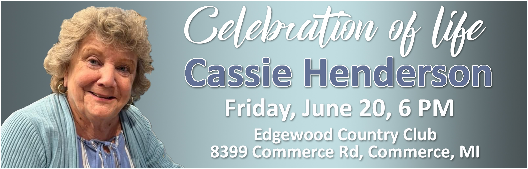 Celebration of Life for Cassie Henderson