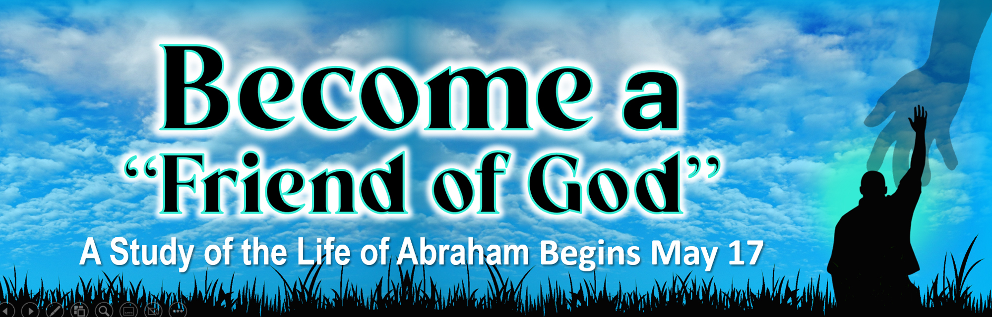 Become a Friend of God