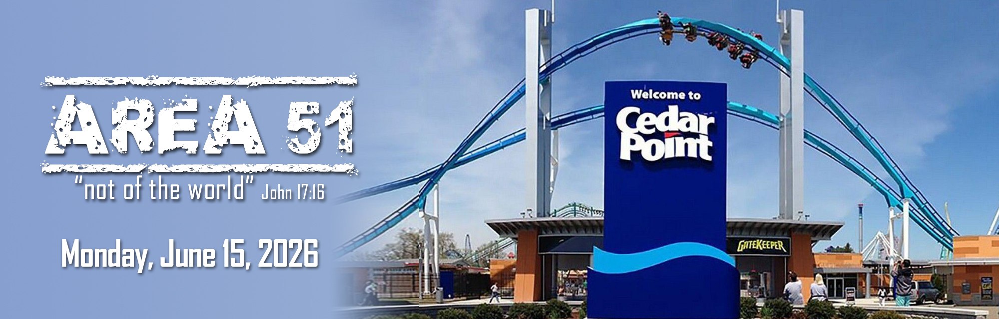 AREA 51 to Cedar Point