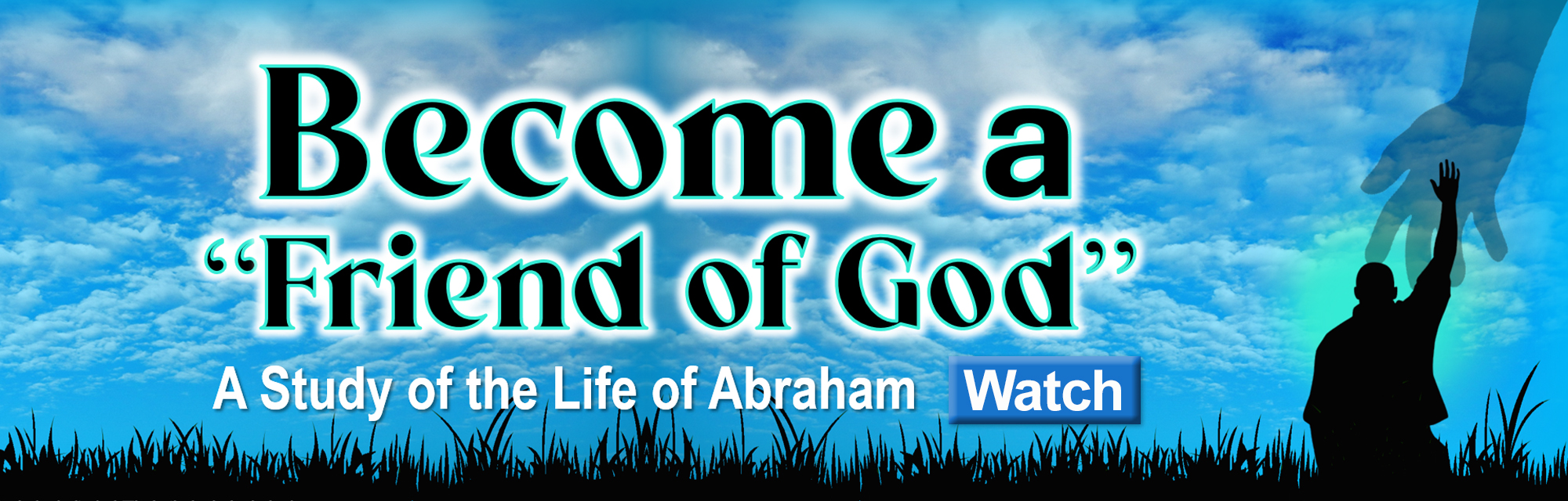 Become a Friend of God
