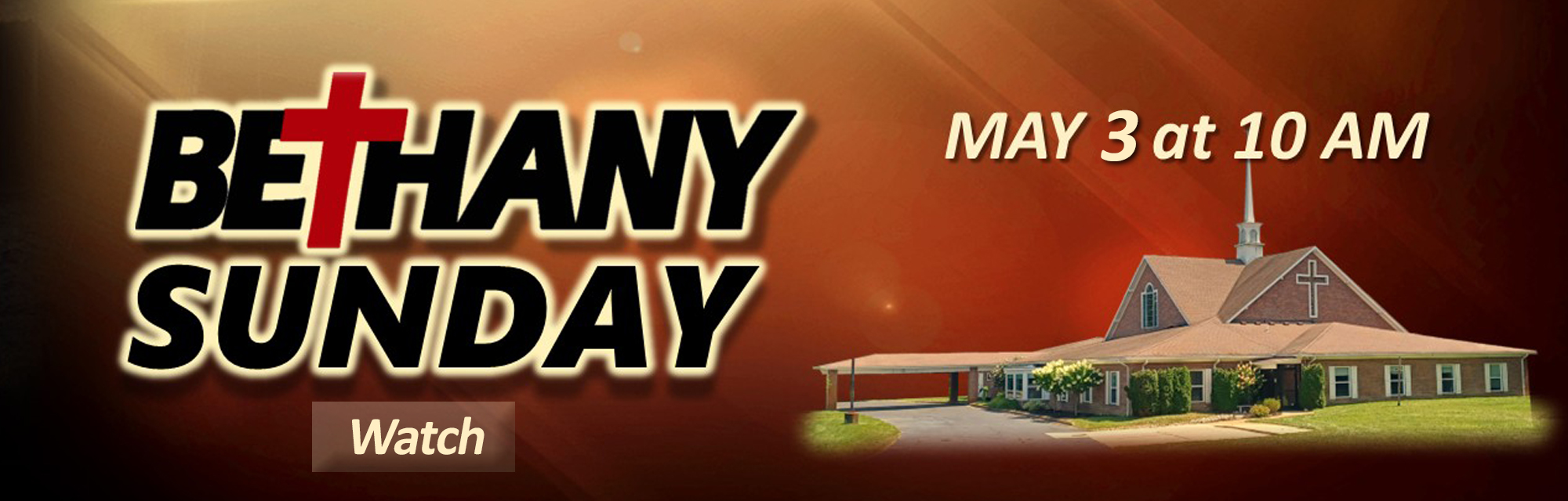 Bethany Sunday