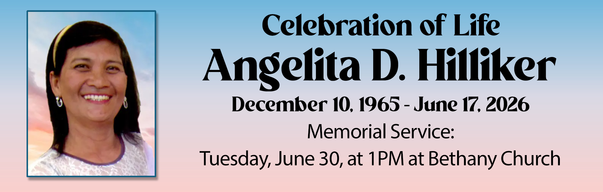 Celebration of  Life Angelita Hilliker
