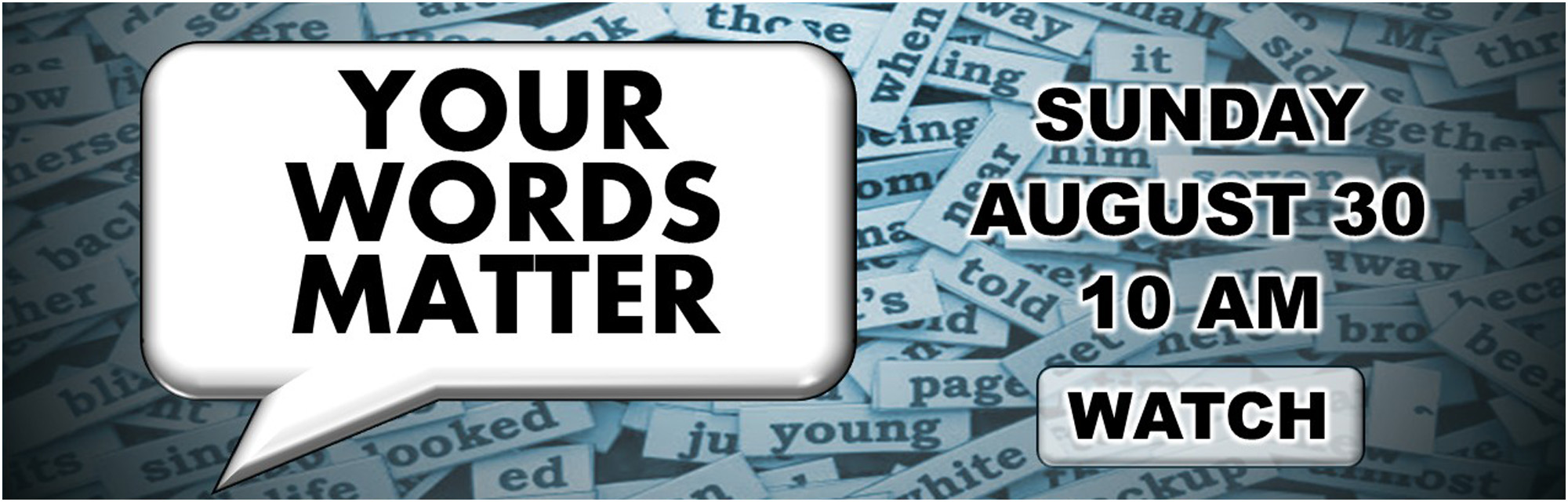 Your Words Matter